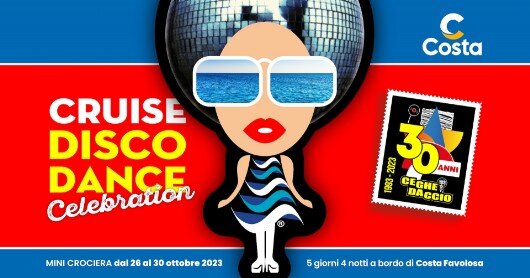 Cruise Disco Dance 2023 - Crociera Costa Favolosa